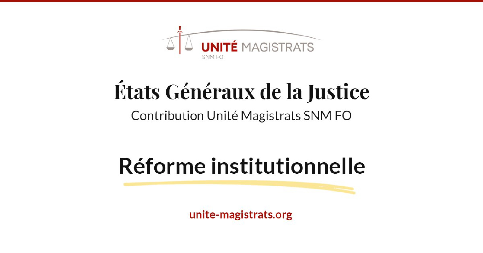 Organisation interne et fonctionnement des juridictions - Syndicat Unité Magistrats SNM FO