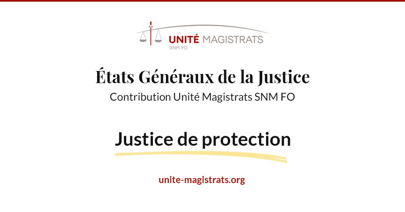 Justice de protection et mineurs non-accompagnés (MNA) - Syndicat Unité Magistrats SNM FO