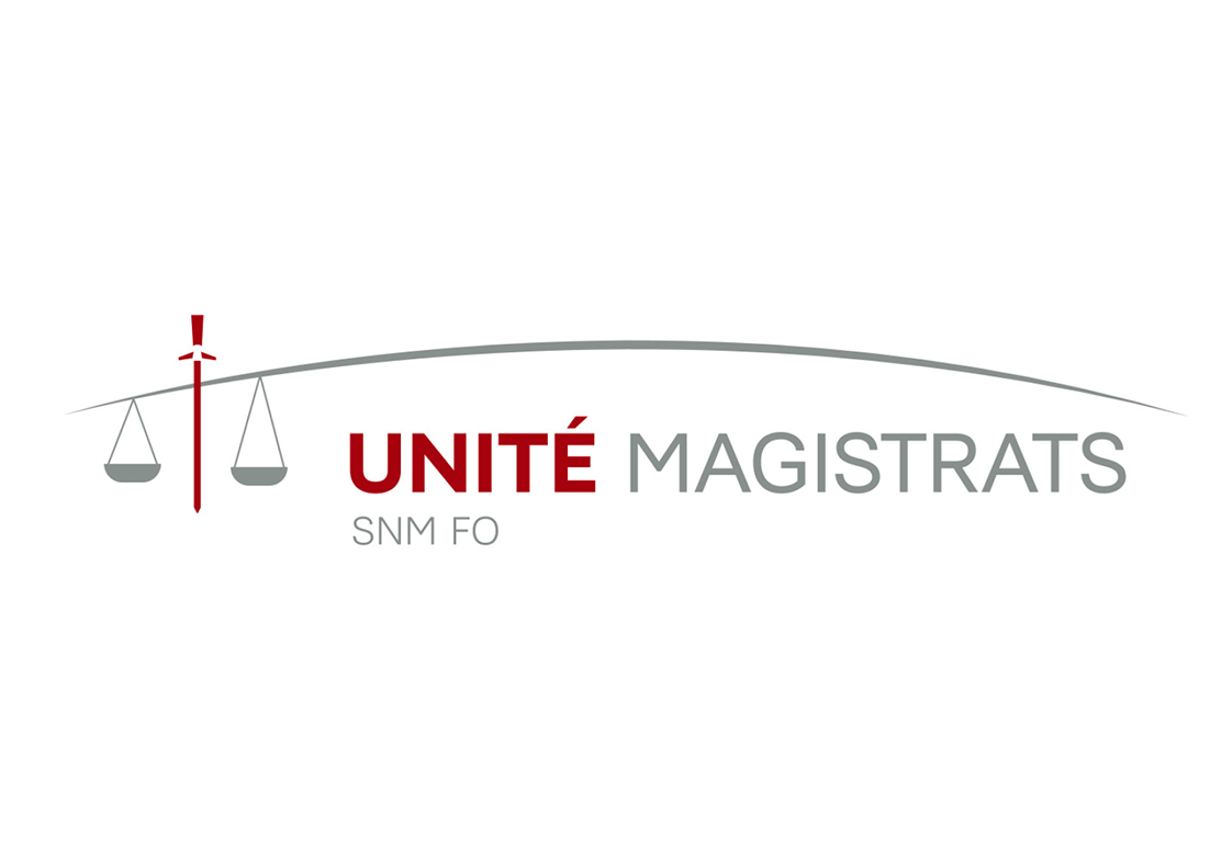 UNITÉ MAGISTRATS : la FOrce de persuasion - Syndicat Unité Magistrats SNM FO