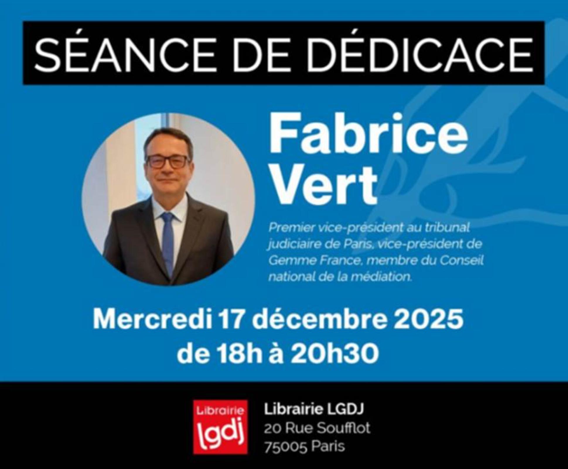 "LA JUSTICE AMIABLE, Guide des bonnes pratiques": publication du livre de Fabrice VERT, membre du Conseil d'Unité Magistrats - Syndicat Unité Magistrats SNM FO