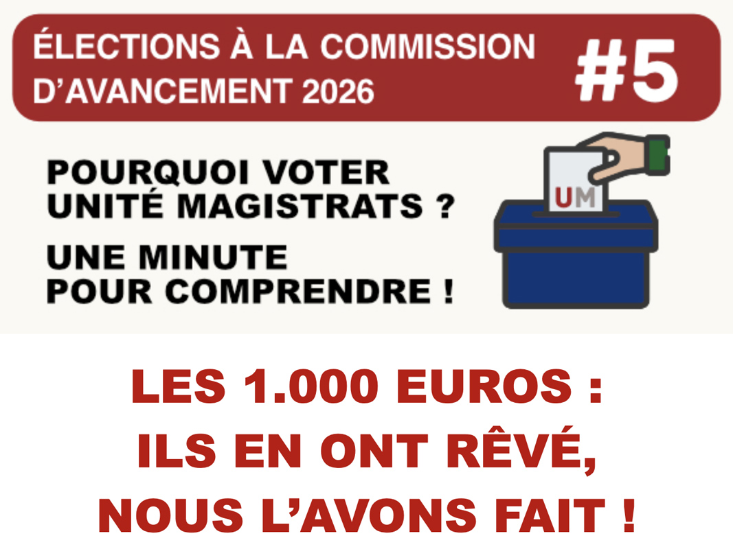 ELECTIONS CAV 5 - LES 1.000 EUROS: ILS EN ONT REVES, NOUS L'AVONS  FAIT ! - Syndicat Unité Magistrats SNM FO