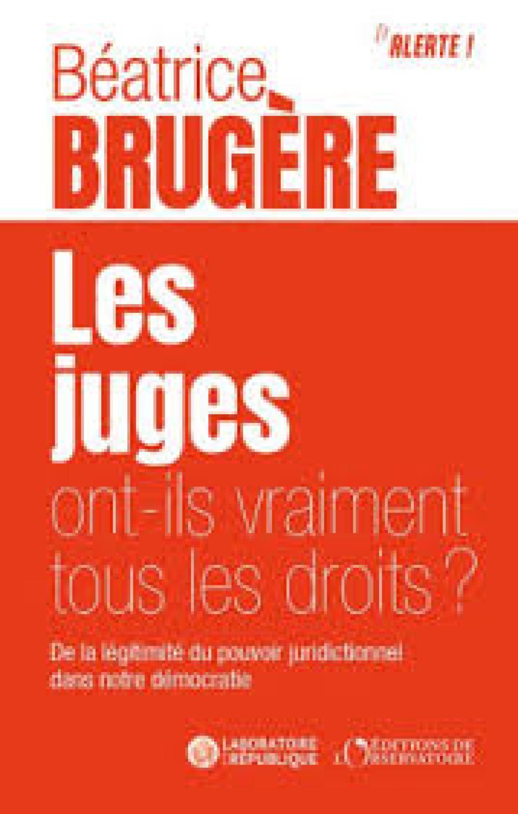 "LES JUGES ONT-ILS VRAIMENT TOUS LES DROITS"? Le nouvel ouvrage de Béatrice BRUGERE, Secrétaire Générale d'UNITE MAGISTRATS, présenté sur RMC - Syndicat Unité Magistrats SNM FO