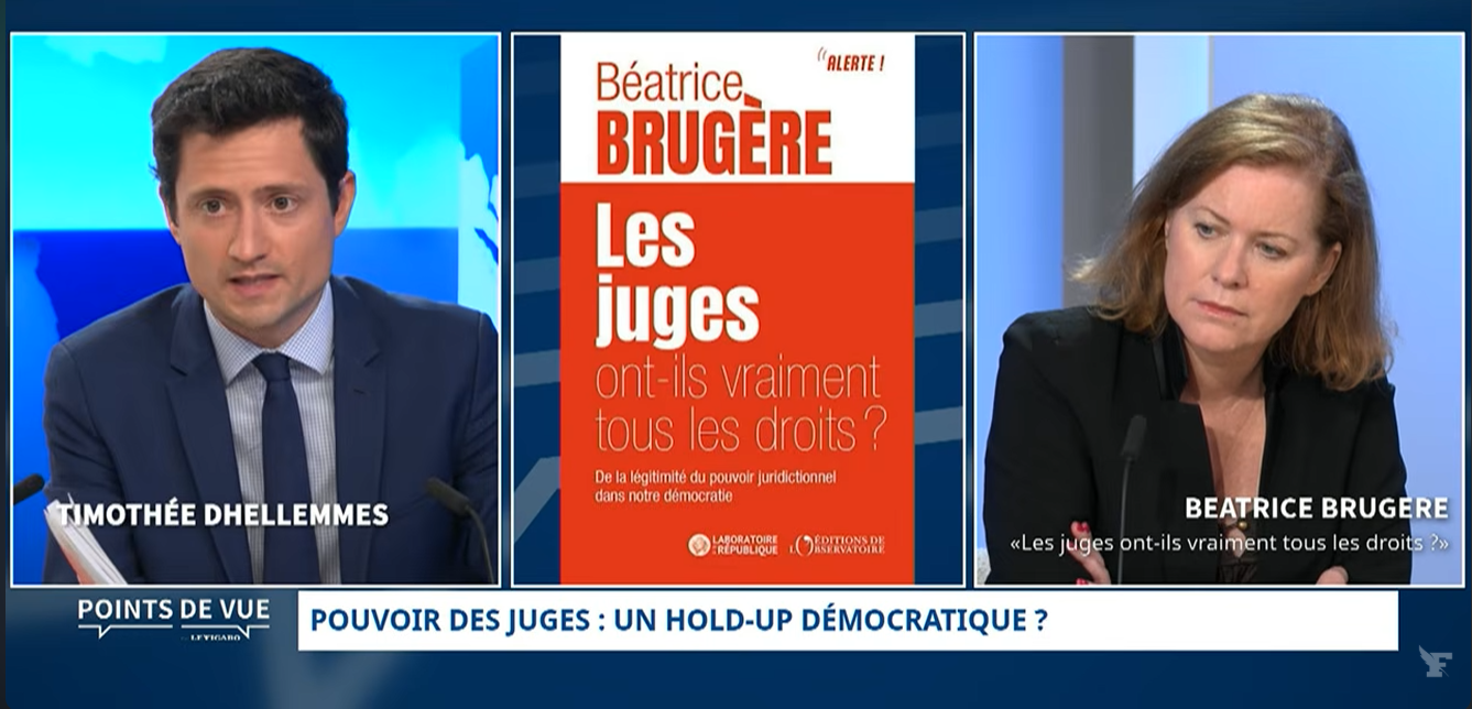 Interview dans l'émission Points de vue au Figaro de Béatrice BRUGERE, Secrétaire générale d'Unité Magistrats, sur le thème du pouvoir des juges - Syndicat Unité Magistrats SNM FO